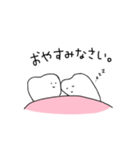 ゆるい歯たちの日常。（敬語多め）（個別スタンプ：4）