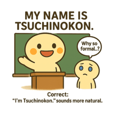 [LINEスタンプ] つちのこんの、《それ、ちがうよ英語》